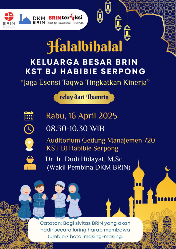 Halalbihalal Keluarga Besar BRIN KST BJ Habibie Serpong